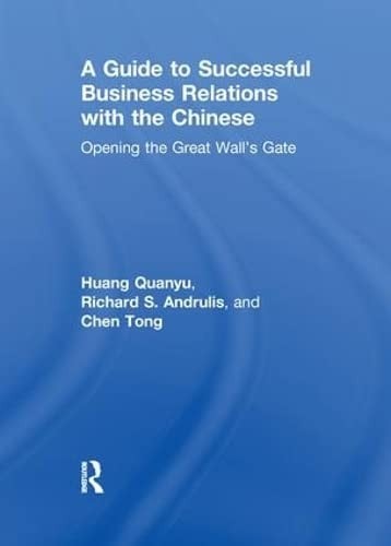 A guide to successful business relations with the Chinese