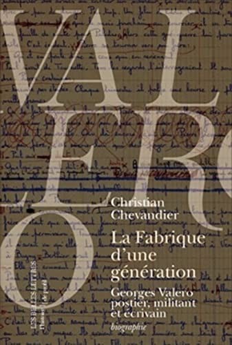 La fabrique d'une génération