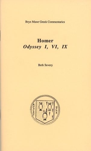 Homer Odyssey I, Vi, IX (Bryn Mawr Greek Commentaries)