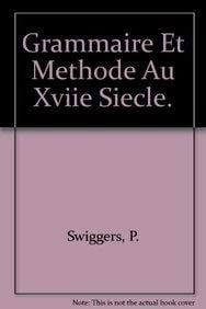 Grammaire et méthode au XVIIe siècle