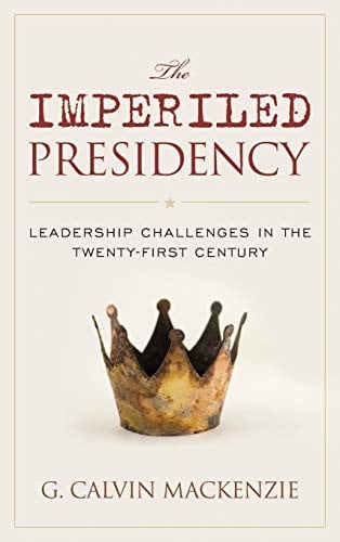 The imperiled presidency