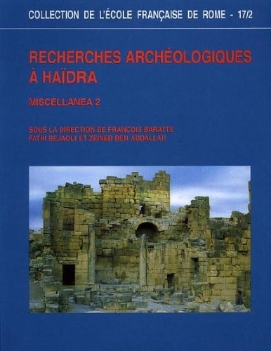 Recherches archéologiques à Haïdra