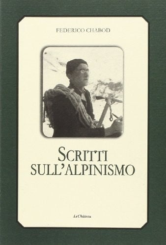 Scritti sull'alpinismo