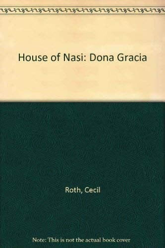 The House of Nasi: Doña Gracia