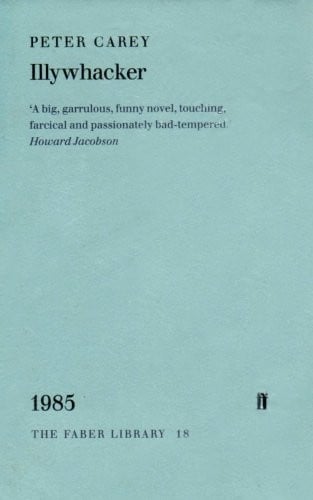 Illywhacker (Faber Library)