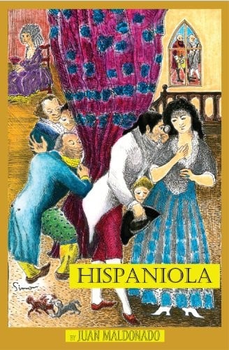 Juan Maldonado's Hispaniola, "the Spanish woman"