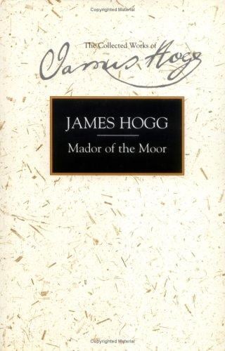 MADOR OF THE MOOR; ED. BY JAMES E. BARCUS