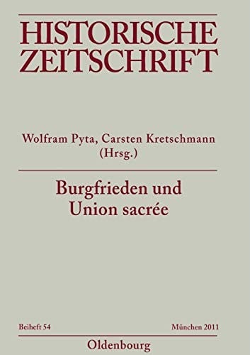 Burgfrieden und Union sacrée