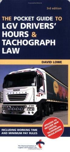 The Pocket Guide to LGV Drivers' Hours and Tachograph Law