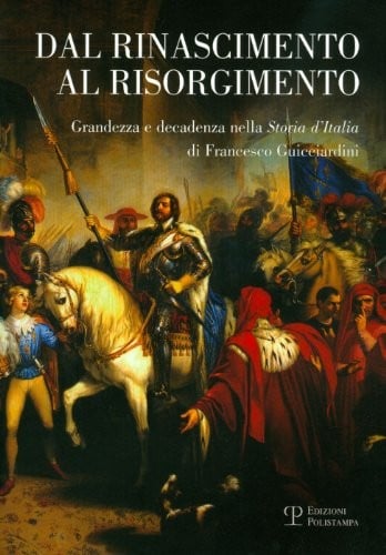 Dal Rinascimento al Risorgimento