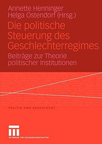 Die politische Steuerung des Geschlechterregimes