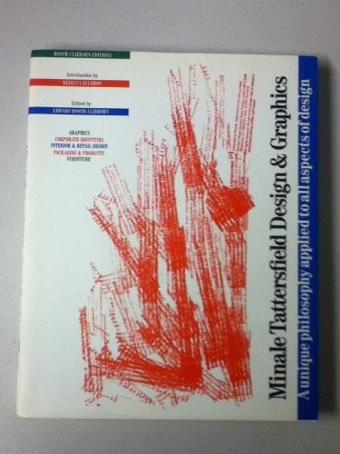 Minale Tattersfield design & graphics : a unique philosophy applied to all aspects of design