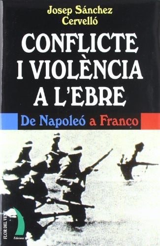Conflicte i violència a l'Ebre