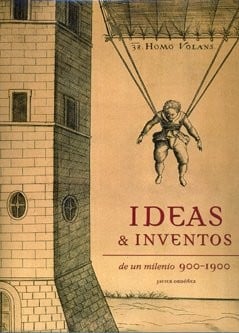 Ideas & inventos de un milenio, 900-1900