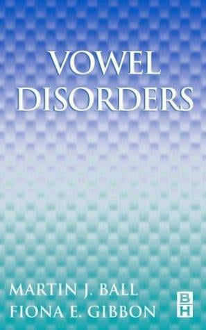 Vowel Disorders