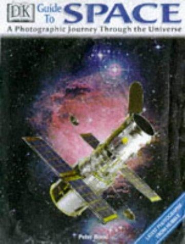 Dorling Kindersley Guide to Space