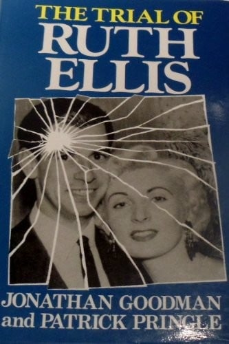 The trial of Ruth Ellis
