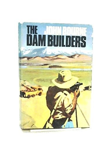 The dam builders