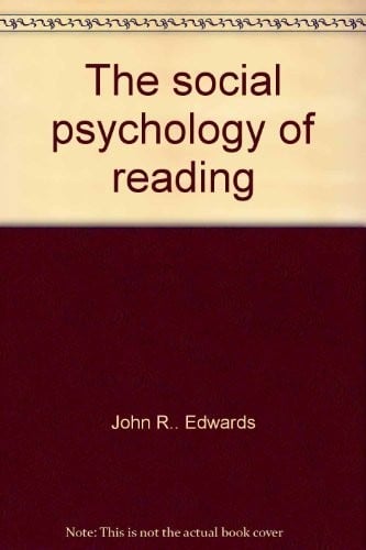The Social psychology of reading