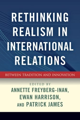 Rethinking realism in international relations