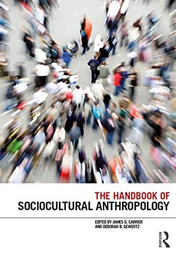 The handbook of sociocultural anthropology