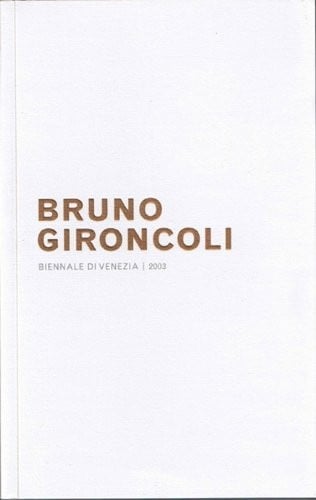 Bruno Gironcoli / Biennale di Venezia 2003,  Osterreichischer Pavillon