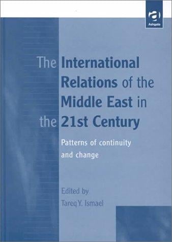 The International Relations of the Middle East in the 21st Century