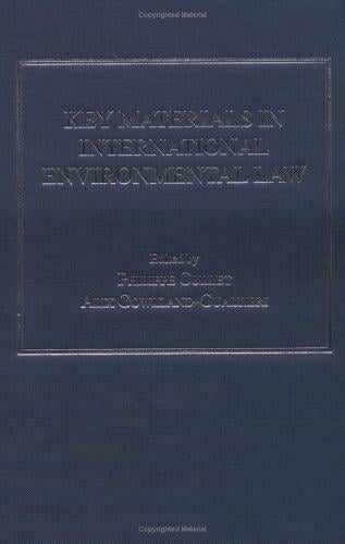 Key materials in international environmental law