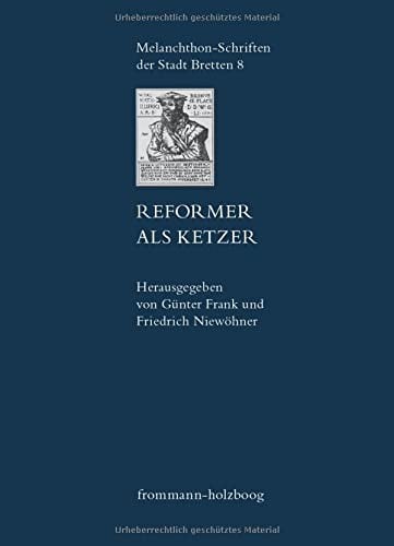 Reformer als Ketzer
