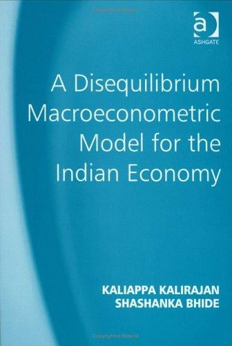 DISEQUILIBRIUM MACROECONOMETRIC MODEL FOR THE INDIAN ECONOMY