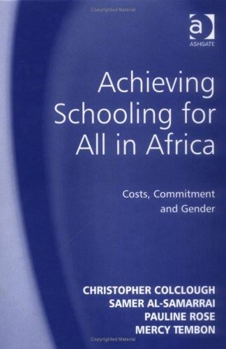 Achieving schooling for all in Africa