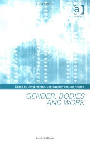 Gender, bodies, and work
