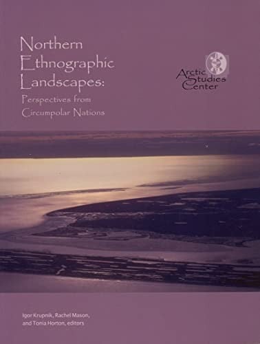 Northern ethnographic landscapes