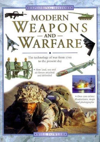 Modern Weapons and Warfare
