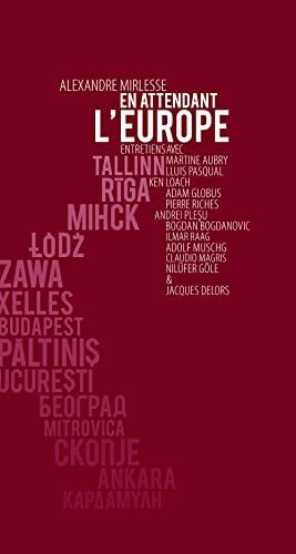 En attendant l'Europe