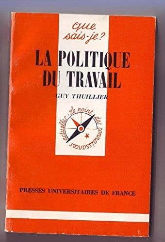 La politique du travail