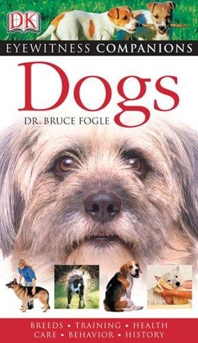 Dogs (Eyewitness Companions)