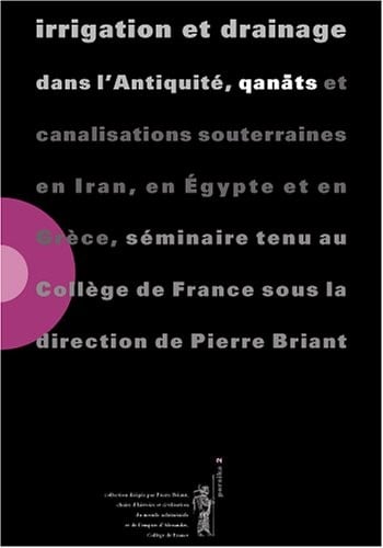 Irrigation et drainage dans l'antiquité
