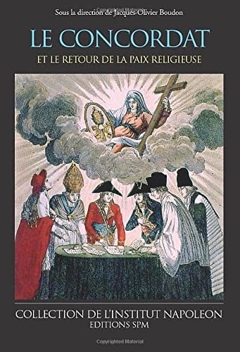 Le Concordat et le retour de la paix religieuse