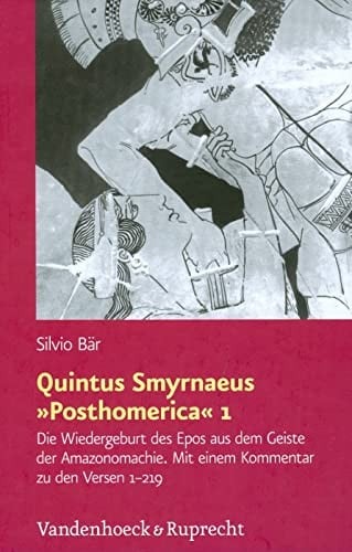 Quintus Smyrnaeus "Posthomerica" 1