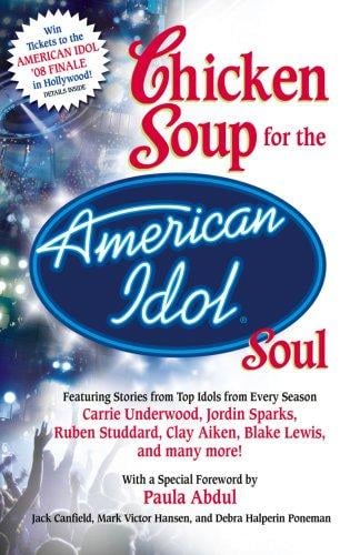 Chicken Soup for the American Idol Soul