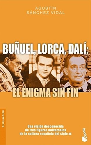 Buñuel, Lorca, Dalí