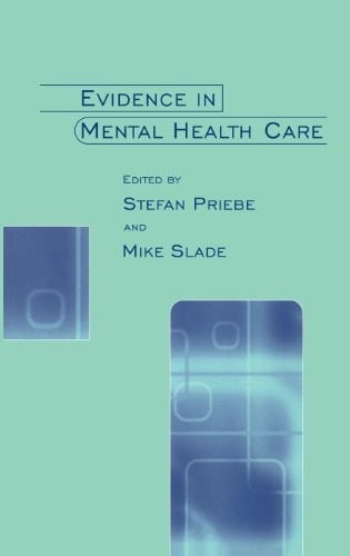 Evidence in mental health care