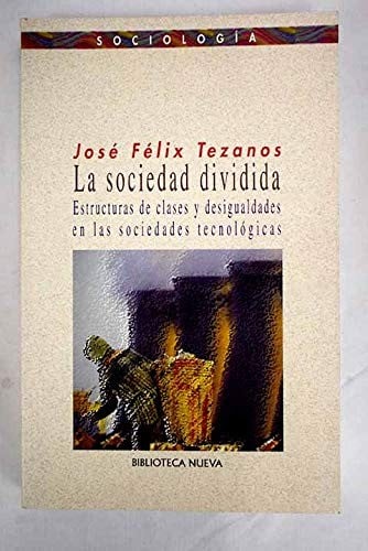 Sociedad Dividida, La