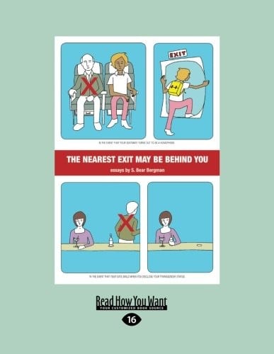 The Nearest Exit May Be Behind You