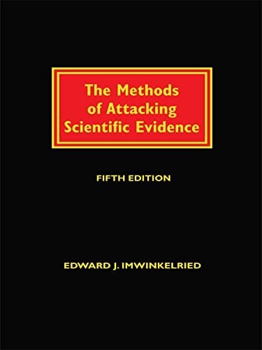 The methods of attacking scientific evidence