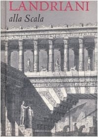 Paolo Landriani alla Scala