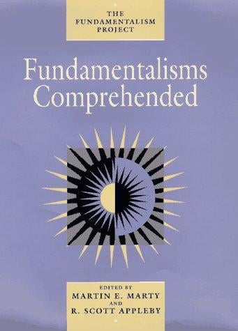 Fundamentalisms comprehended