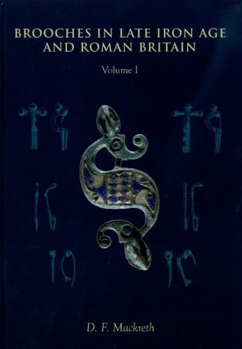 Brooches in late Iron Age and Roman Britain