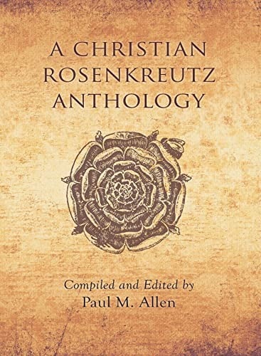 A Christian Rosenkreutz anthology